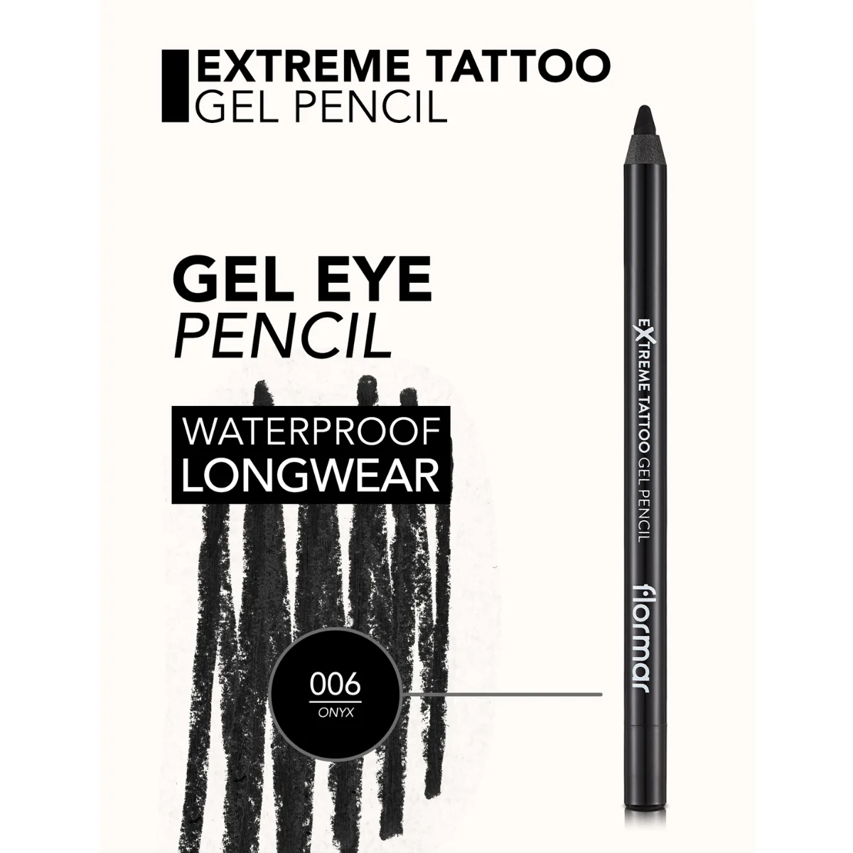 Flormar Extreme Tattoo Gel Pencil 006 Onyx 1.2g - Image 5